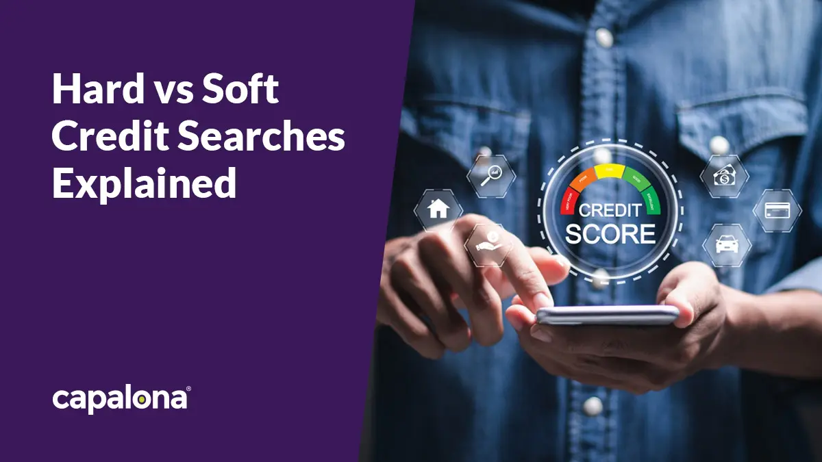 Hard vs soft credit searches explained