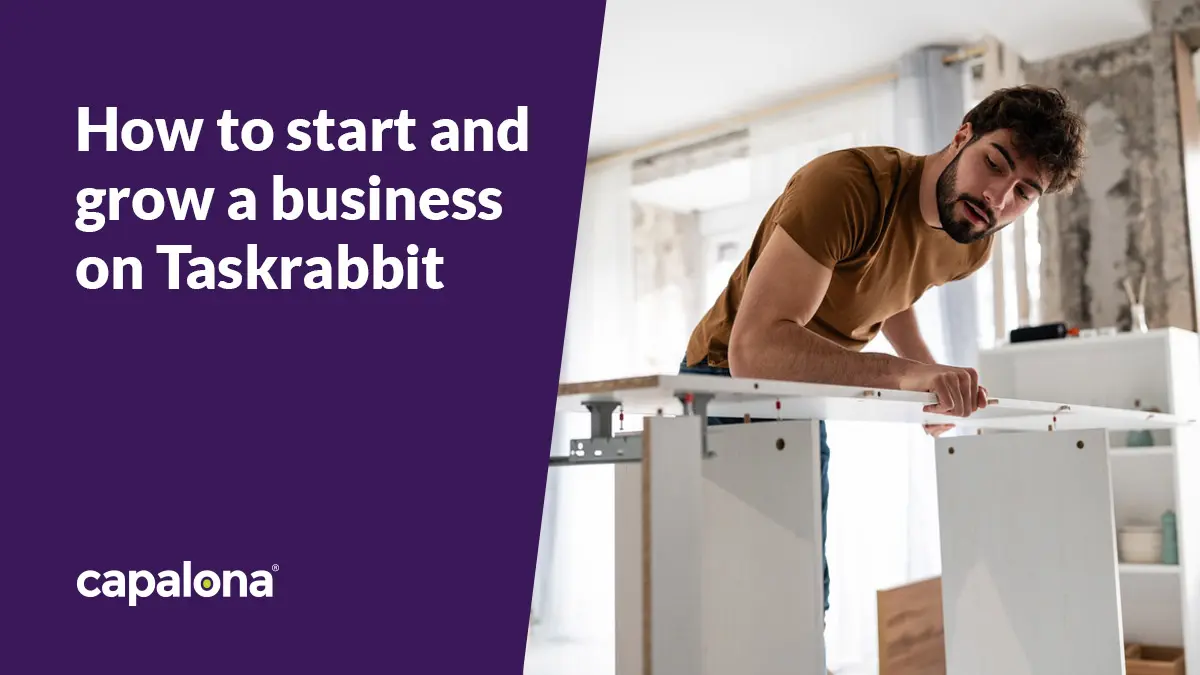 How to start and grow a business on Taskrabbit